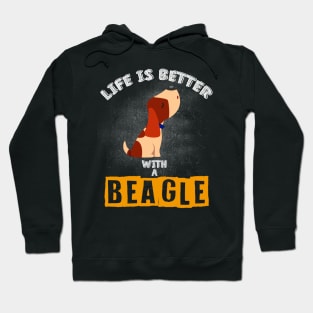 Life Is Better With A Beagle - Dog Lovers Beagles Dogs Hoodie